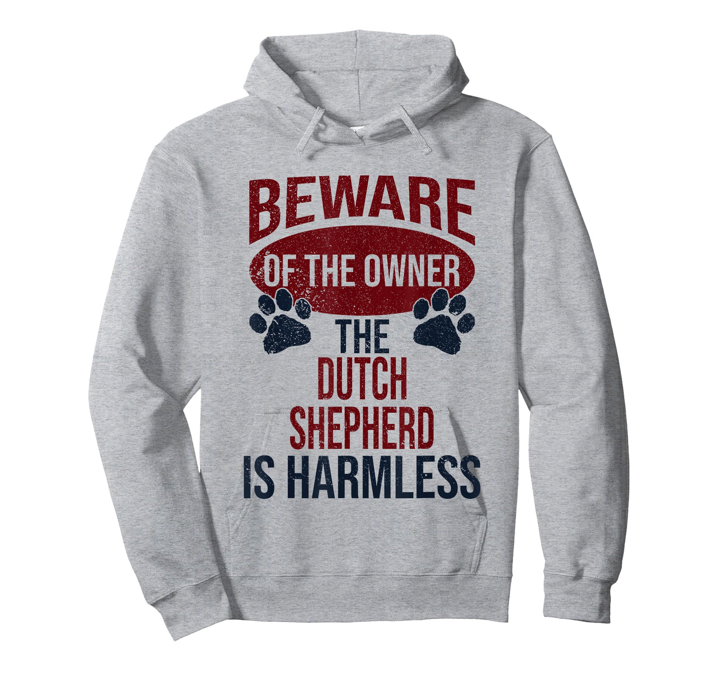 Beware - Dog Dad Dog Mom Dutch Shepherd Dog Owner T-Shirt