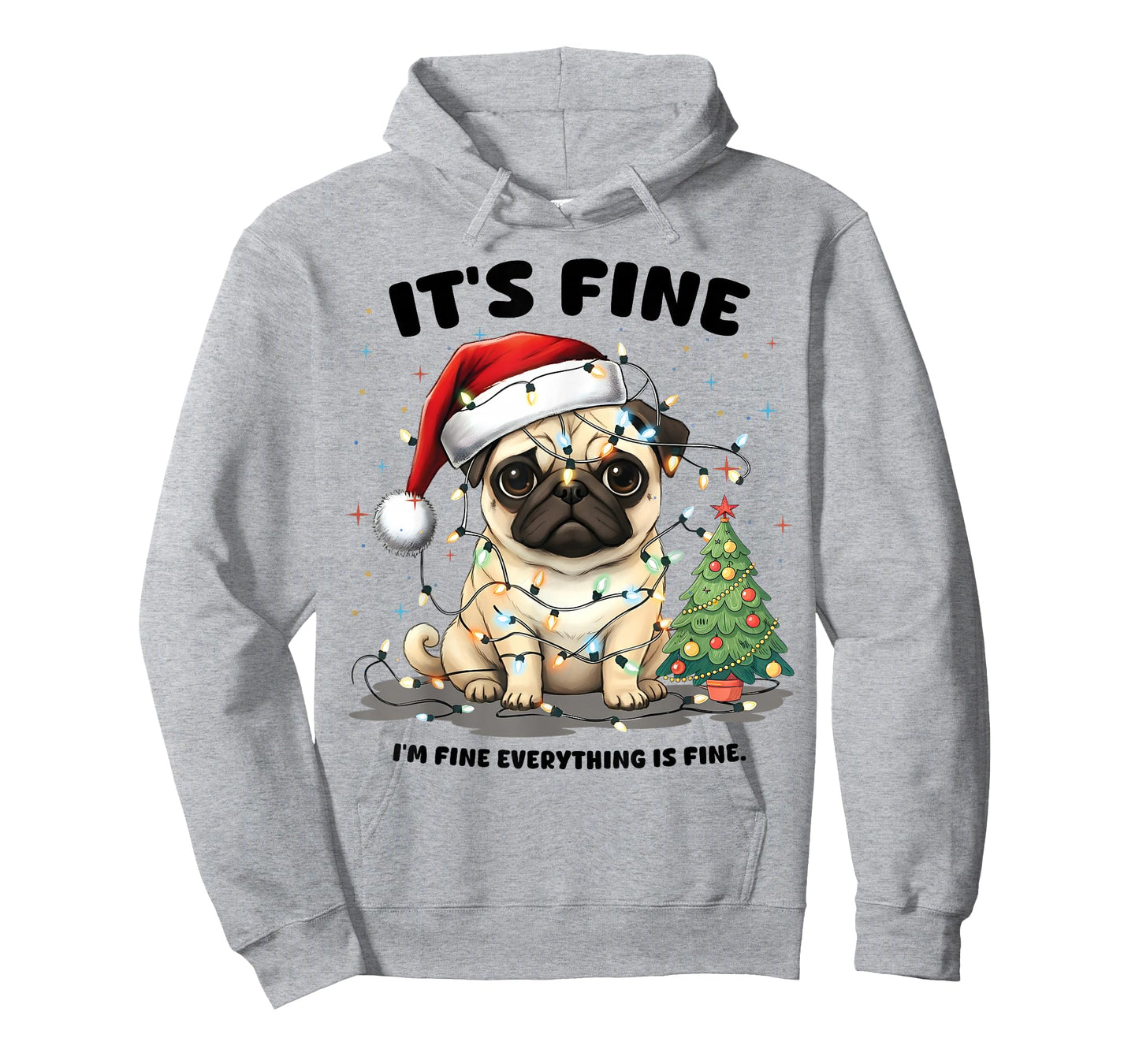 Funny Pug It's Fine I'm Fine Christmas Dog Gifts for Women T-Shirt