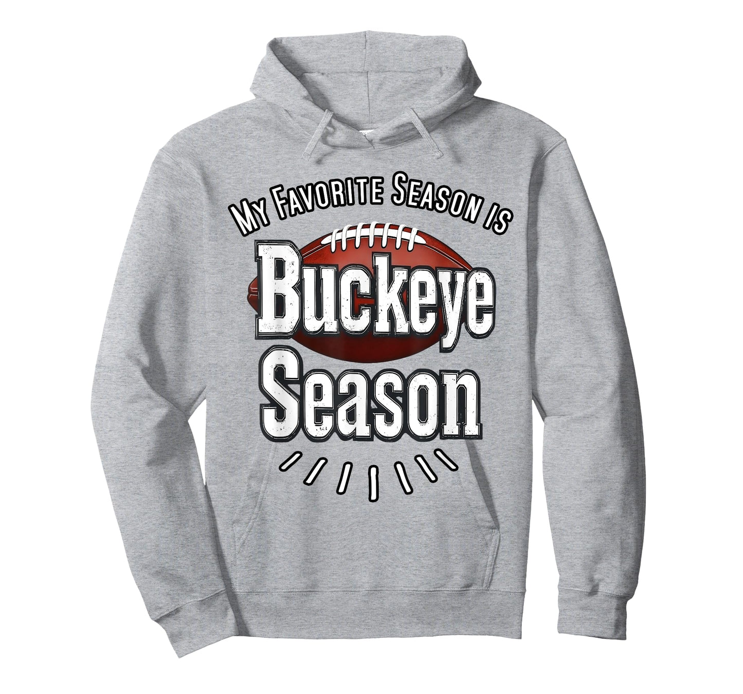 My Favorite Season Funny Ohio Home Buckeye Quote State T-Shirt