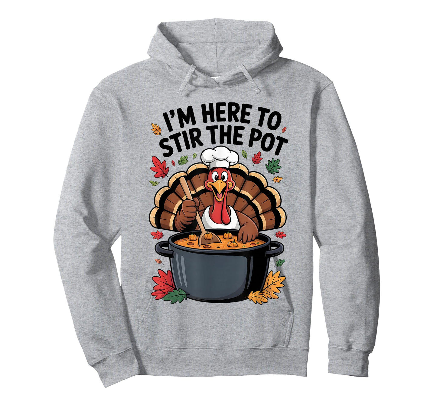 I'm Here to Stir The Pot Funny Cooking Lover Pun Men Women T-Shirt