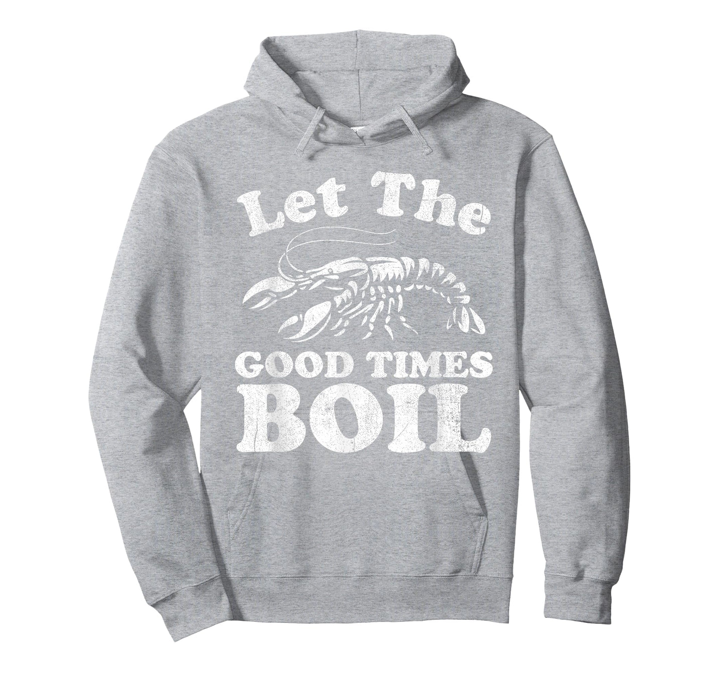 Let The Good Times Boil Funny Crawfish Boil Mardi Gras Cajun T-Shirt