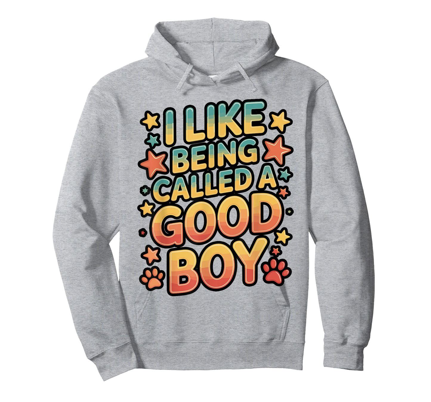 I Like Being Called a Good Boy T-Shirt