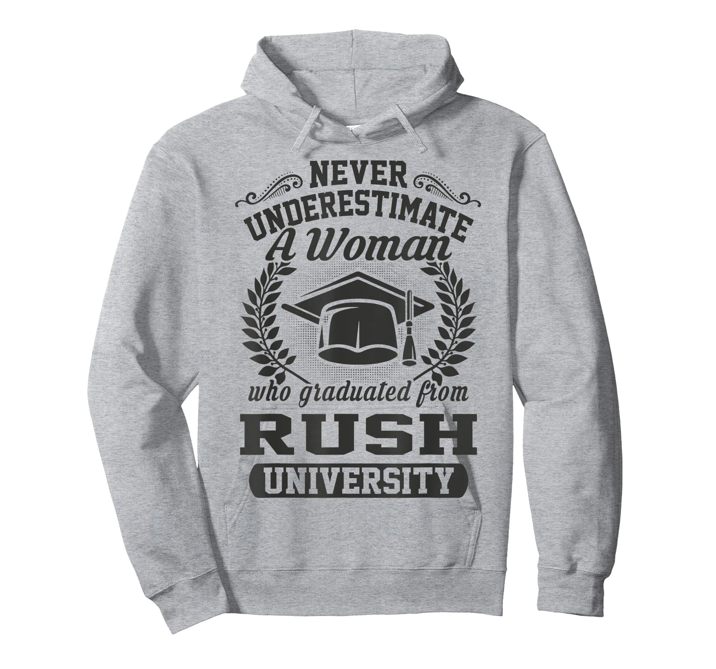 A Woman Who Graduated From Rush University T-Shirt