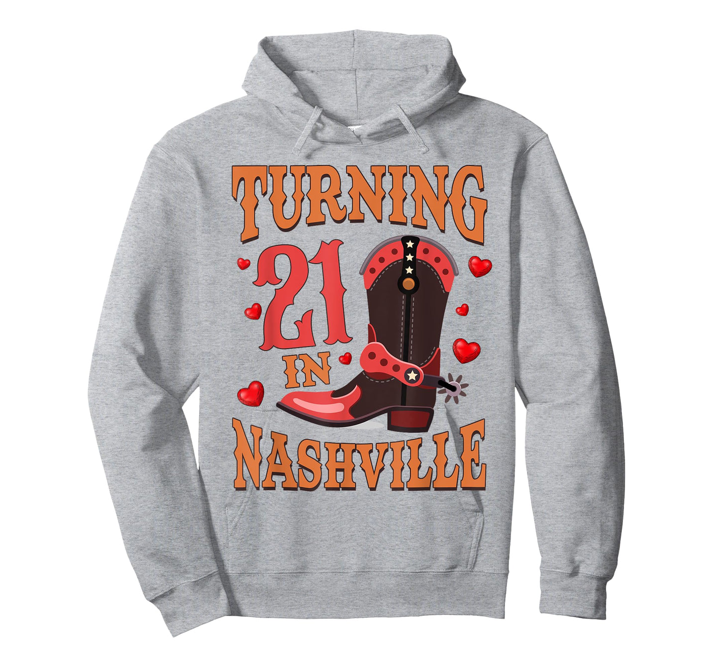 21st Birthday Country Western Life Turning 21 In Nashville T-Shirt