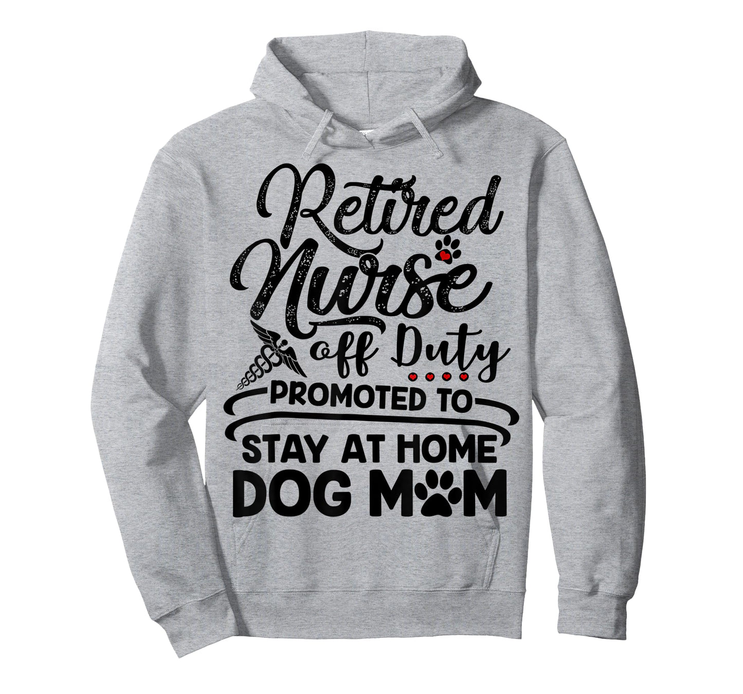 Retired Nurse Stay At Home Dog Mom Mother's Day T-Shirt