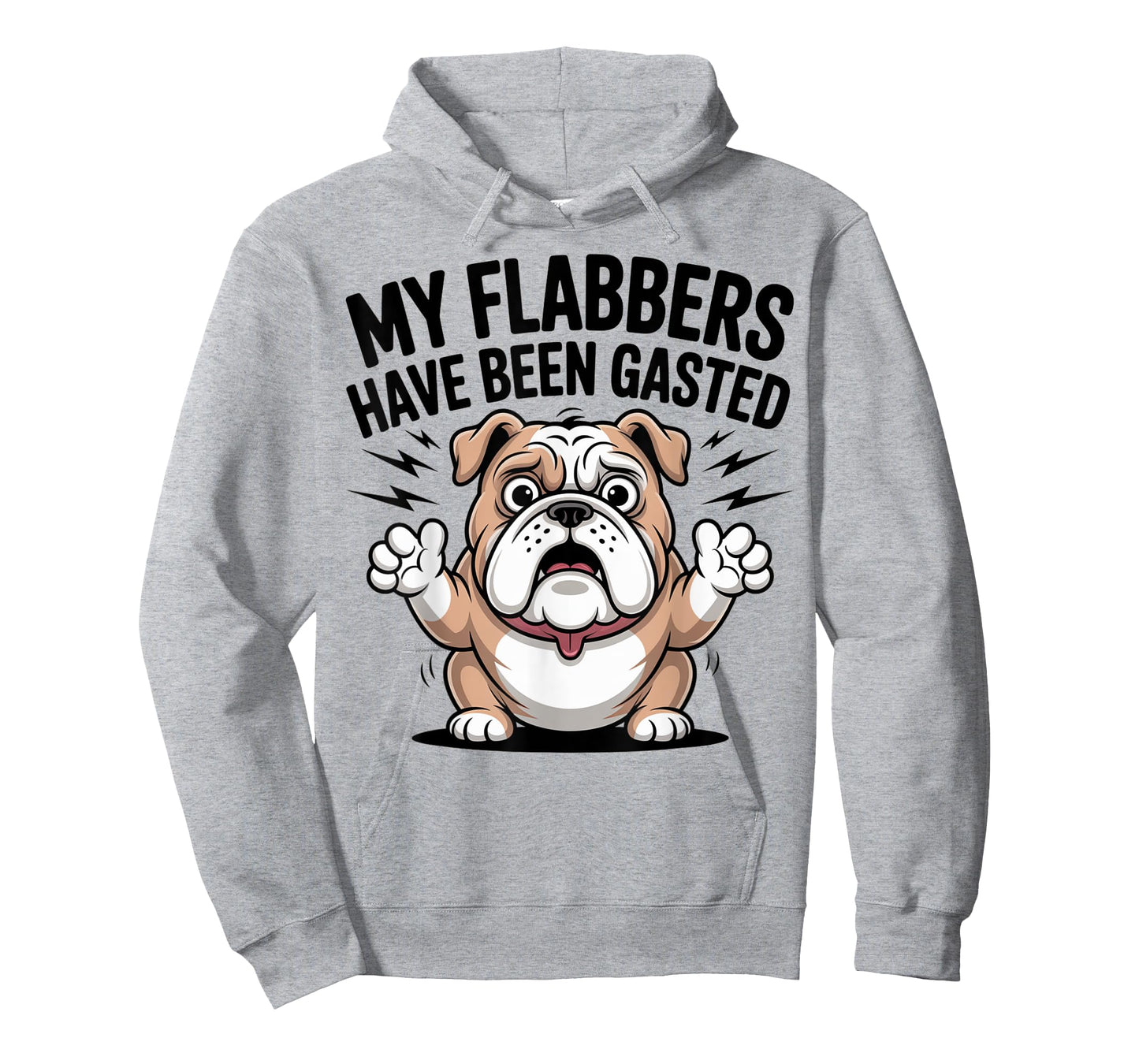 Funny Surprised Bulldog Saying My Flabbers Have Been Gasted T-Shirt