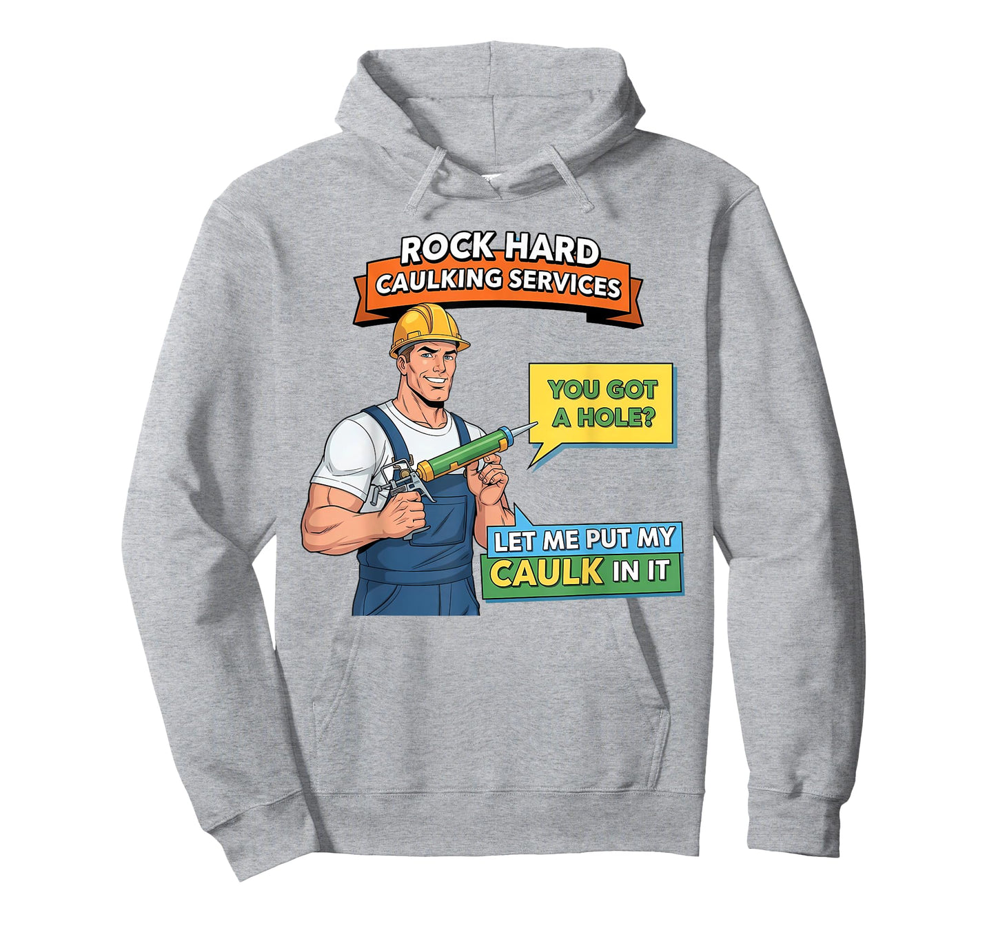Funny Caulking Services Humor for Adults and Men Pinup T-Shirt