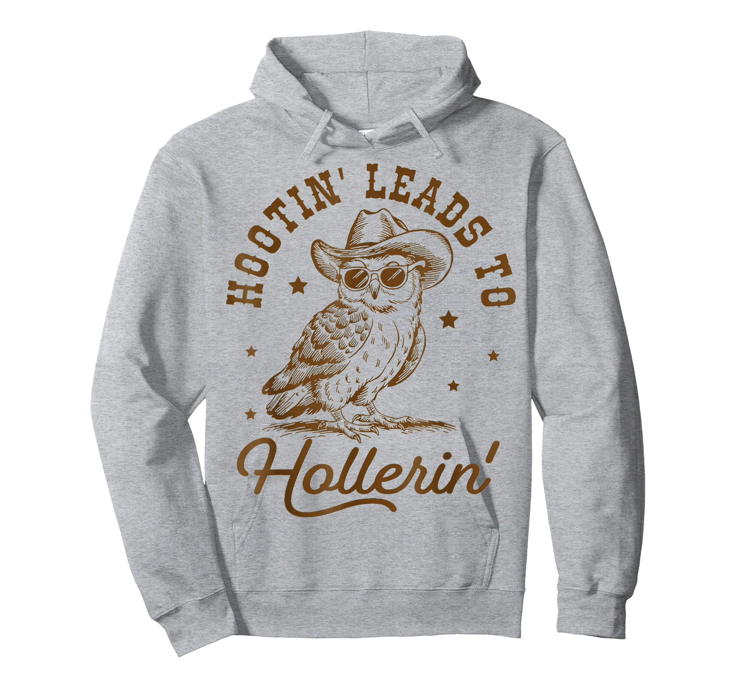 hootin leads to hollerin T-Shirt