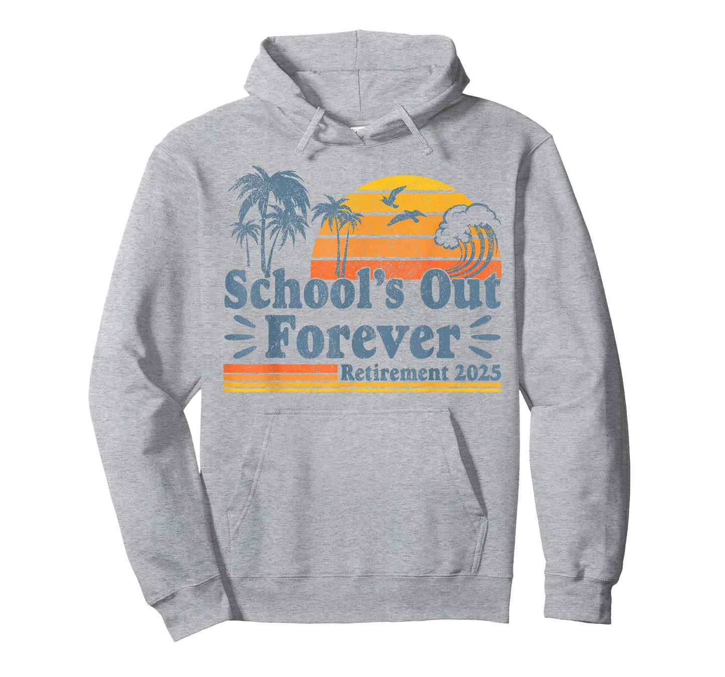 Vintage School's Out Forever Retirement 2025 Teachers T-Shirt