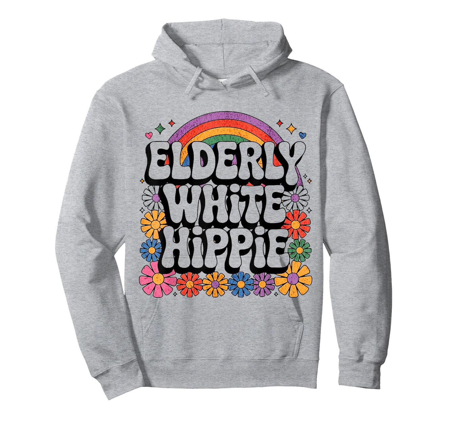 Elderly White Hippie Trending Funny Saying T-Shirt