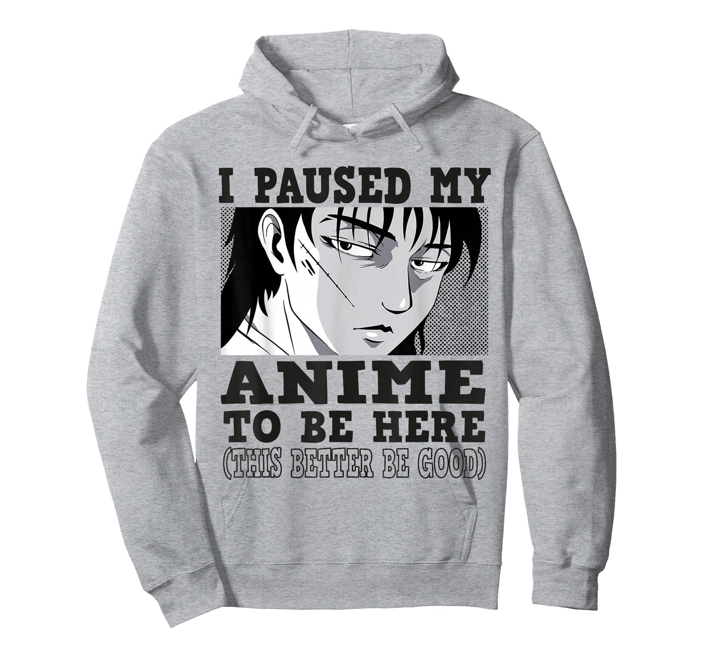 I paused my Anime to be here, Anime T-Shirt