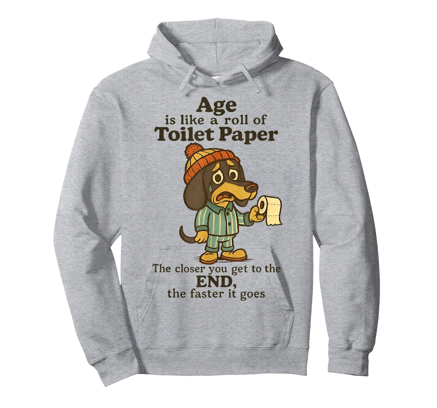Dog Age is Like A Roll of Toilet Paper The Closer T-Shirt