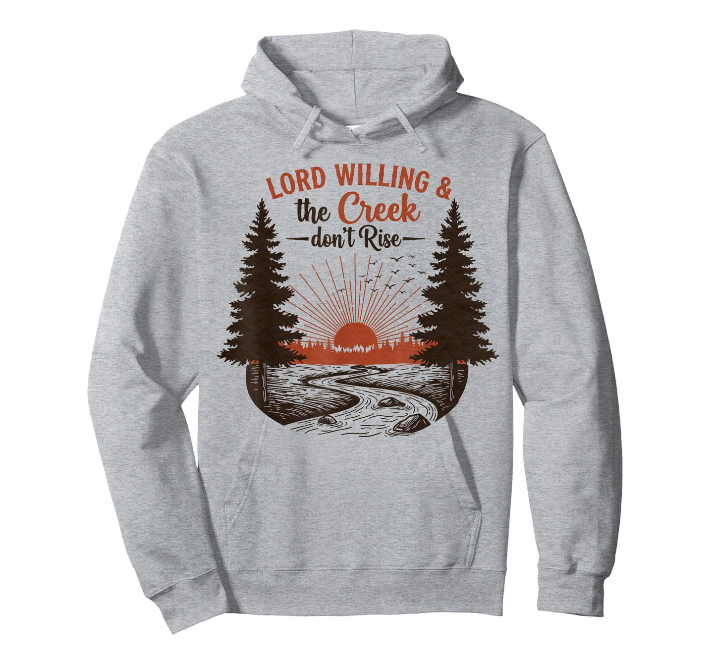 Lord Willing and The Creek Don't Rise Vintage Country Faith T-Shirt