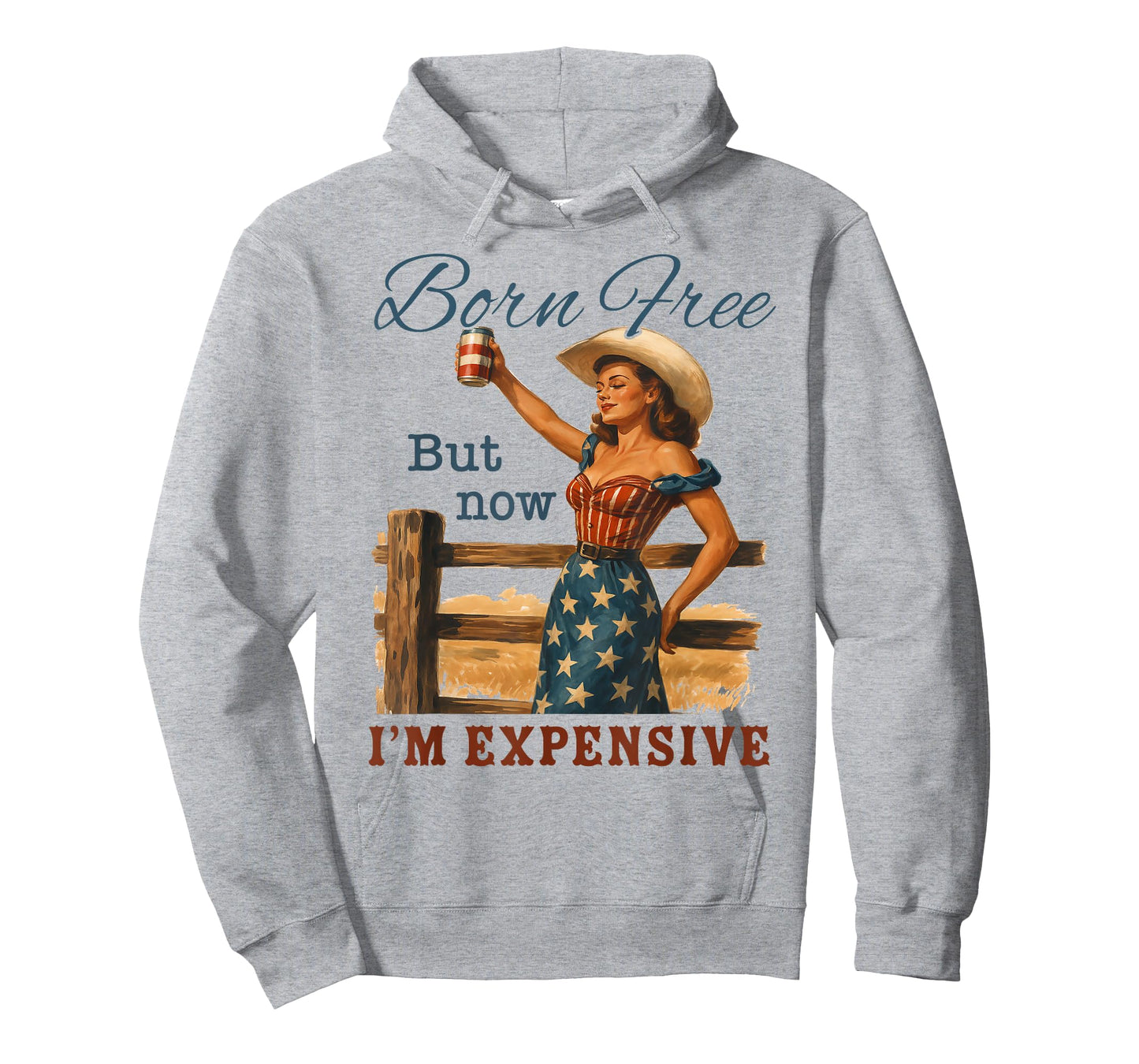 Funny 4th July Cowgirl Born Free But Now I'm Expensive T-Shirt