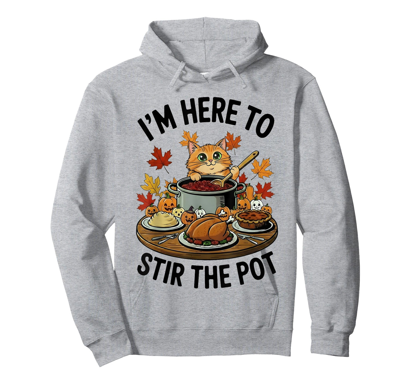 I'm Here to Stir The Pot Funny Cooking Lover Pun Men Women T-Shirt