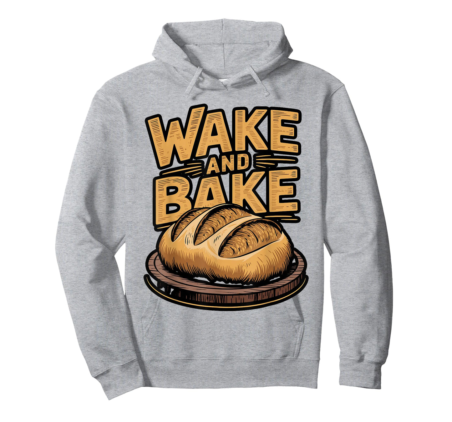 Funny Wake and Bake Bread T-Shirt