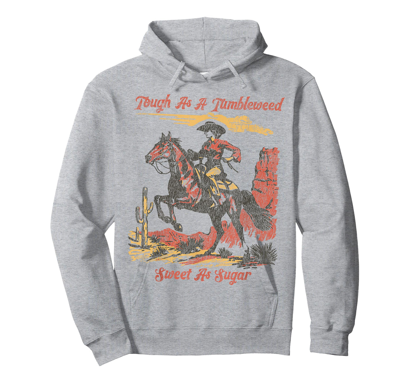 Vintage Tough As A Tumbleweed Sweet As Sugar T-Shirt