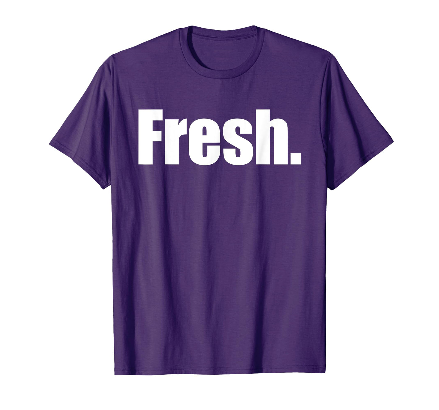 That Says Says Fresh Shirt - A Design That Says Says Fresh T-Shirt