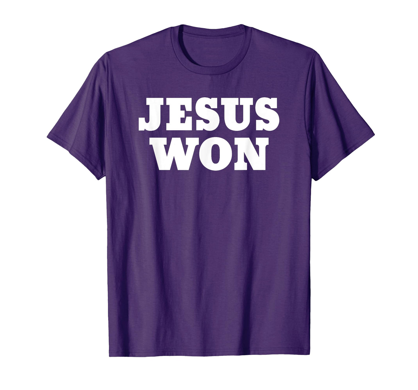 Jesus Won T-Shirt