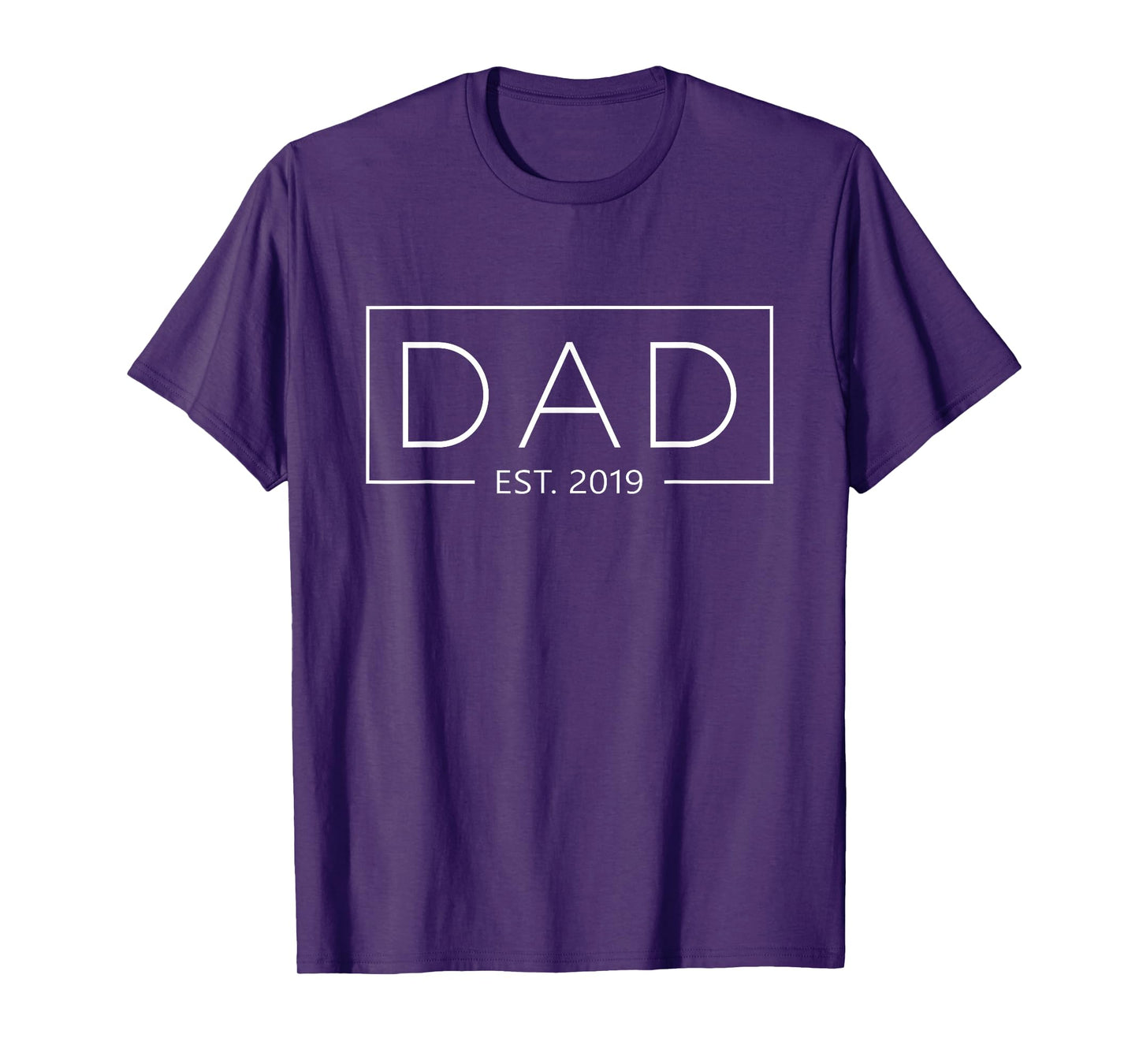 Dad 2019 Father Since 2019 Dad Est 2019 T-Shirt