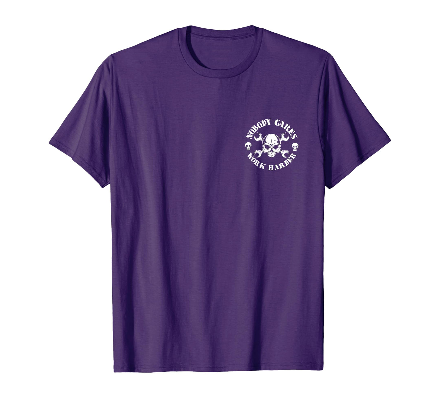 nobody cares work harder T-Shirt