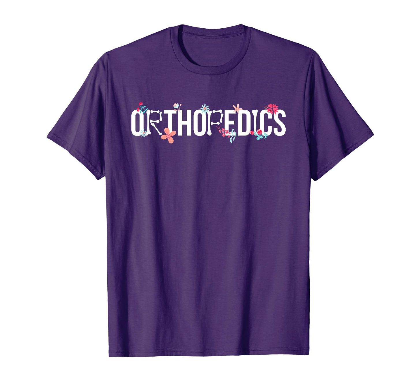 Orthopedics Ortho Nurse Orthopaedic Nurse Orthopedic Nursing T-Shirt