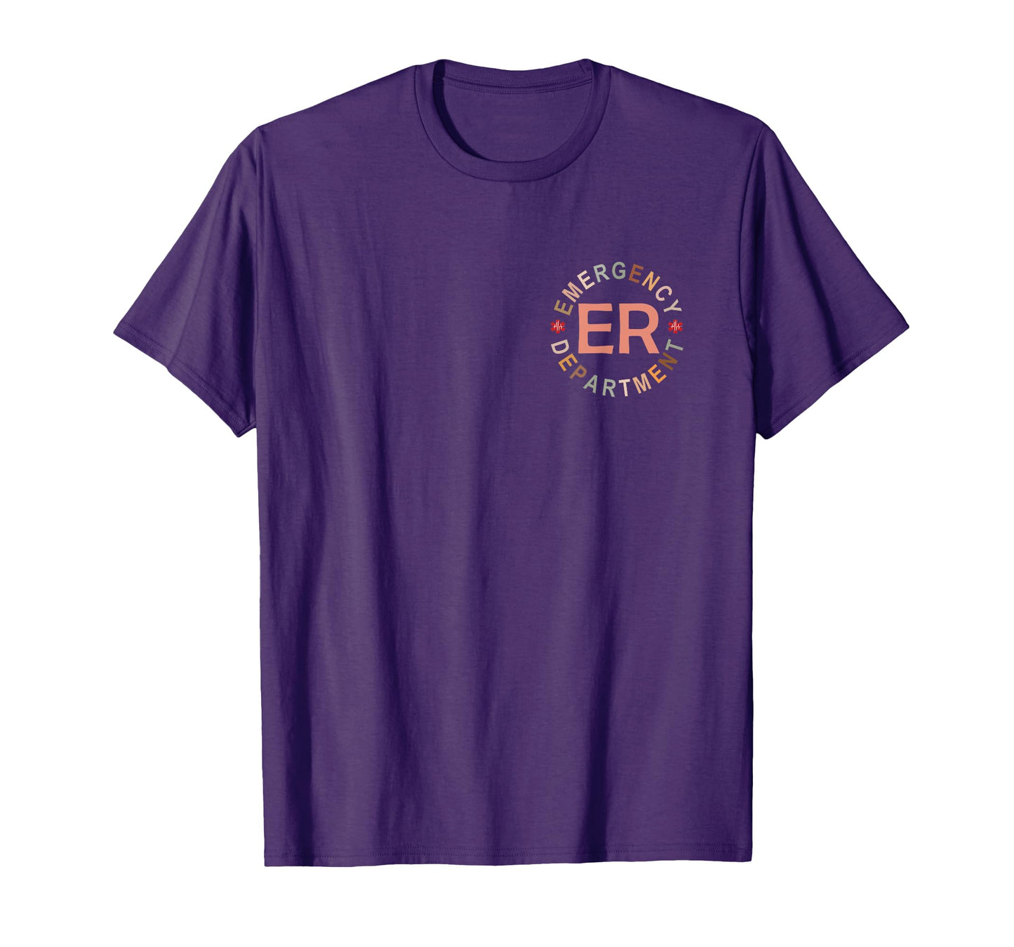 Funny Emergency Department Emergency Room Nurse ER Nurse T-Shirt