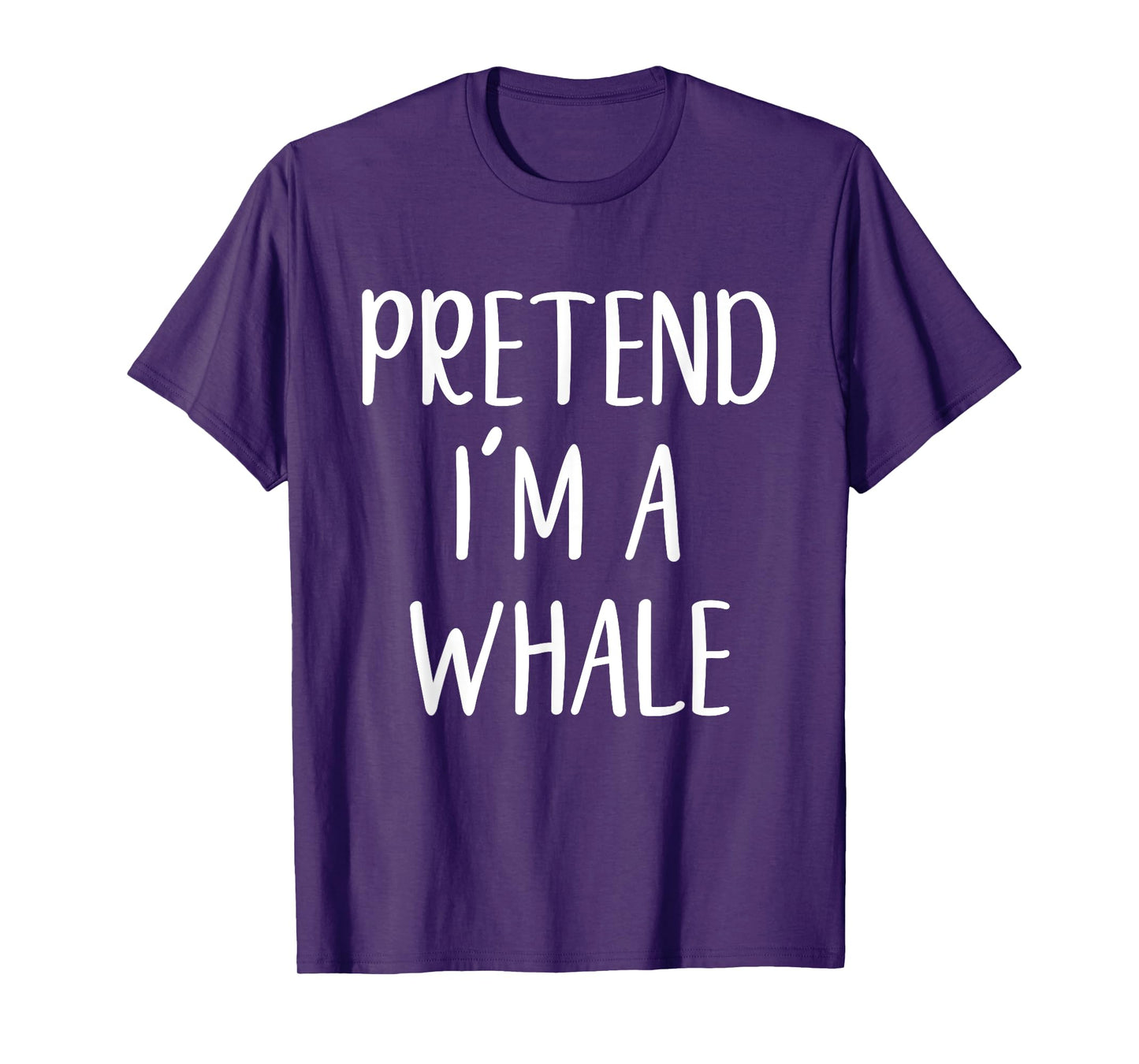 Pretend I'm A Whale Costume Halloween Quick Simple Funny T-Shirt