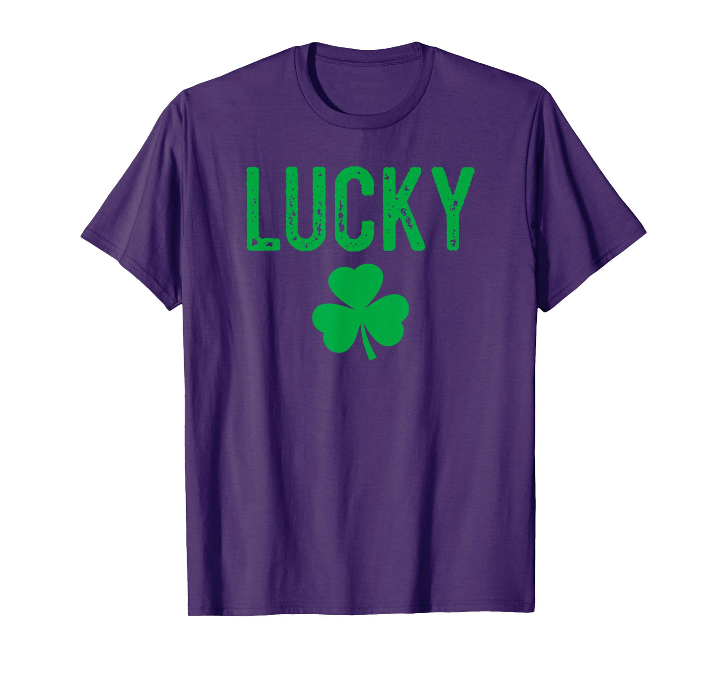 Lucky Shamrock And Lucky Fucker Shamrock T-Shirt