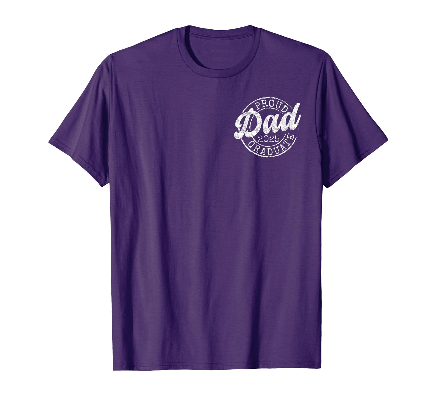 Proud Dad of 2025 Graduate Senior Dad 25 Graduation Gift T-Shirt