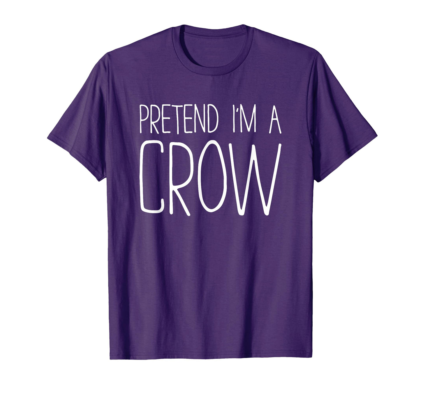 Pretend I'm A Crow Shirt Adult Kids Men Women Costume T-Shirt