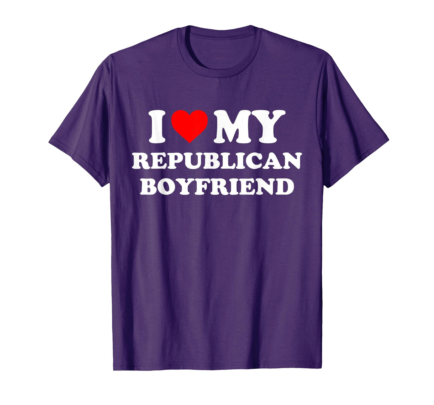 I Love My Republican Boyfriend Design T-Shirt
