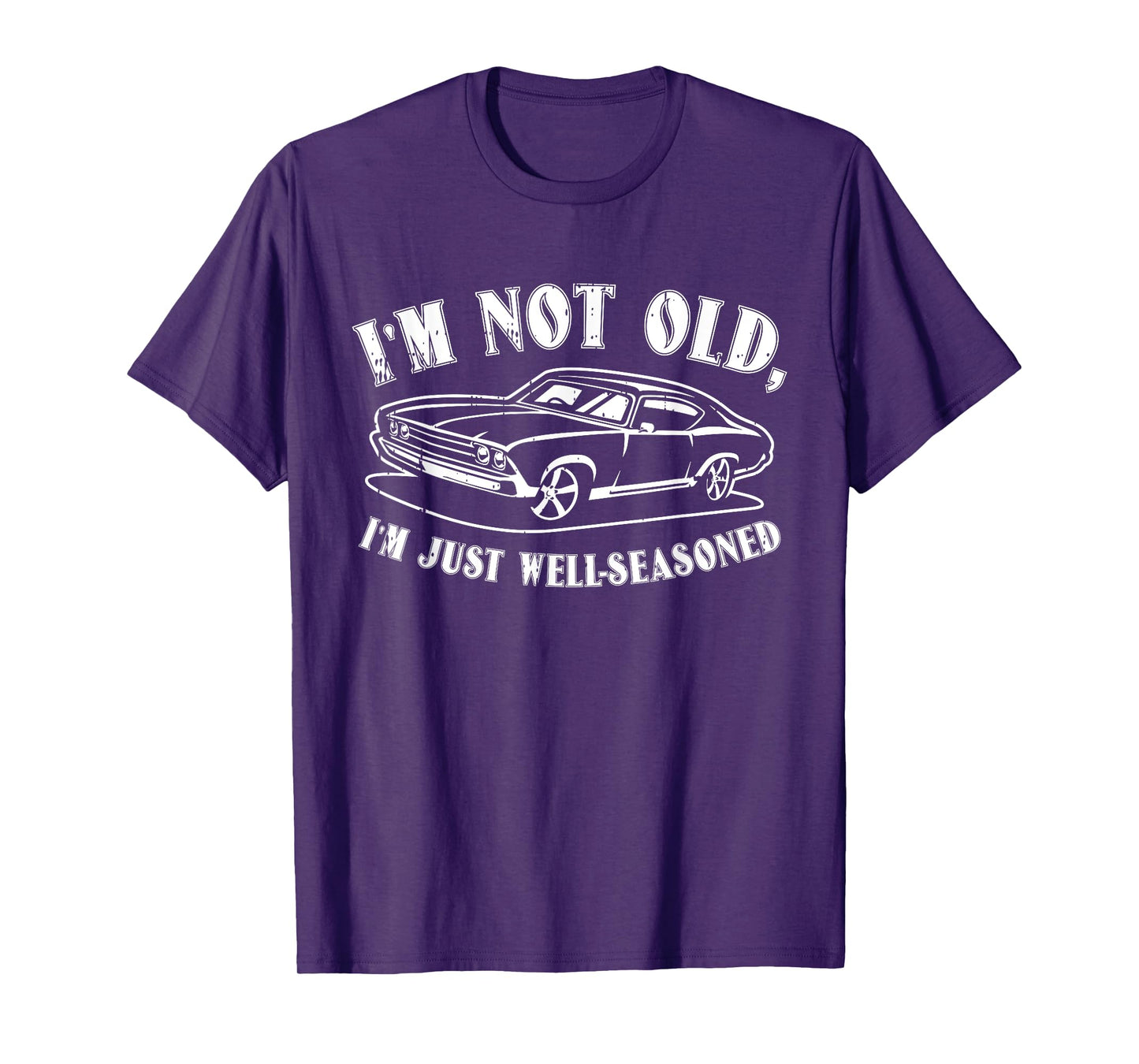 Im Not Old Fathers Day Funny Dad Papa Grandpa Men T-Shirt