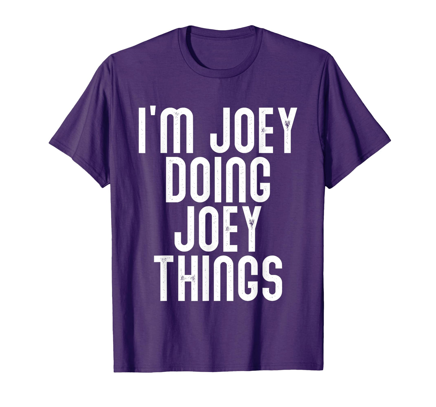 I'm Joey Doing Joey Things Shirt Funny Birthday Vintage T-Shirt