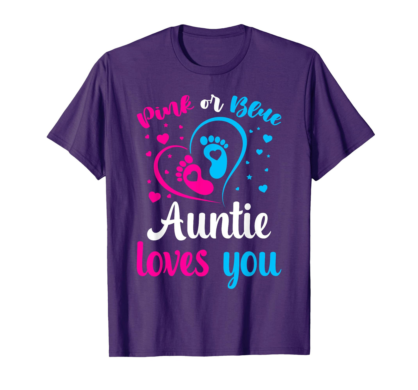 Gender Reveal Aunt Pink Or Blue Auntie Loves You T-Shirt