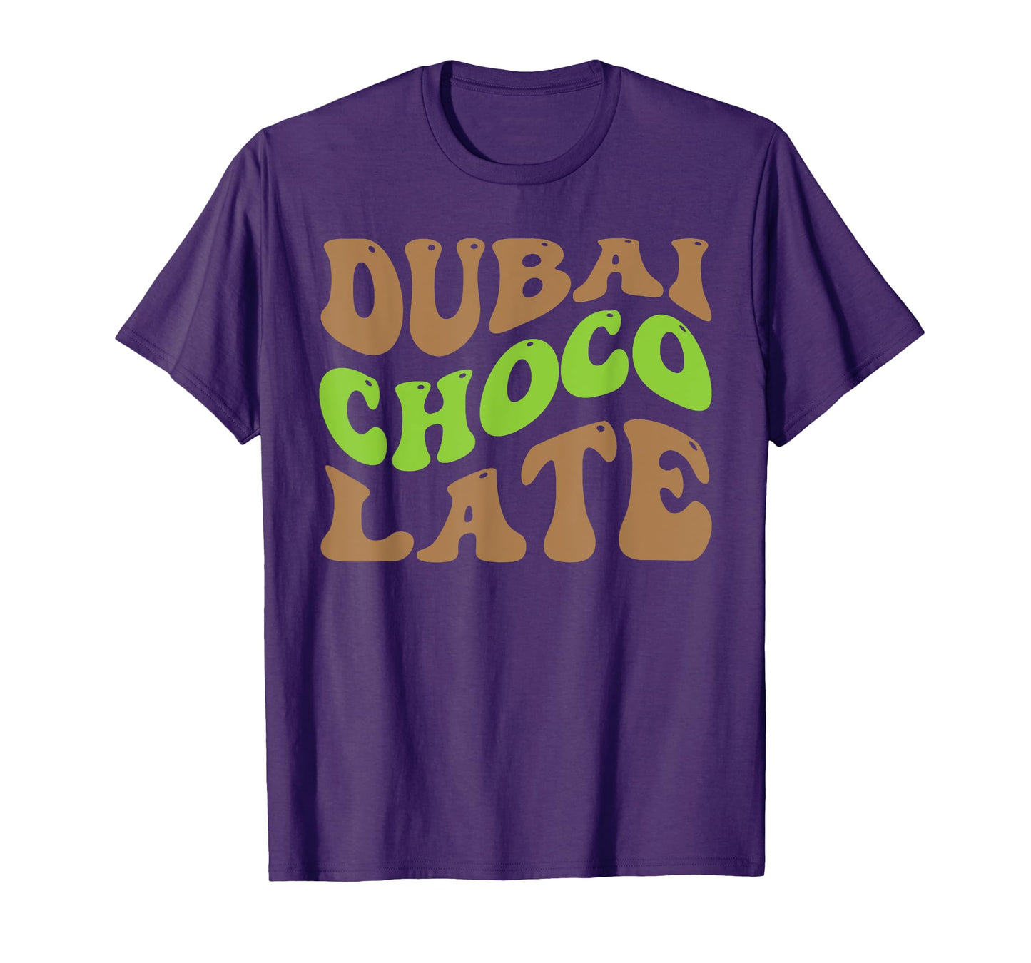 Dubai Chocolate Tee Chocolate Lover Design Apparel Pistachio T-Shirt