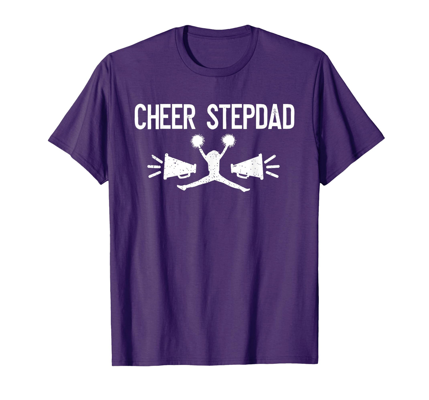 Cheer Stepdad Of A Cheerleader Step Dad Cheer Stepfather T-Shirt