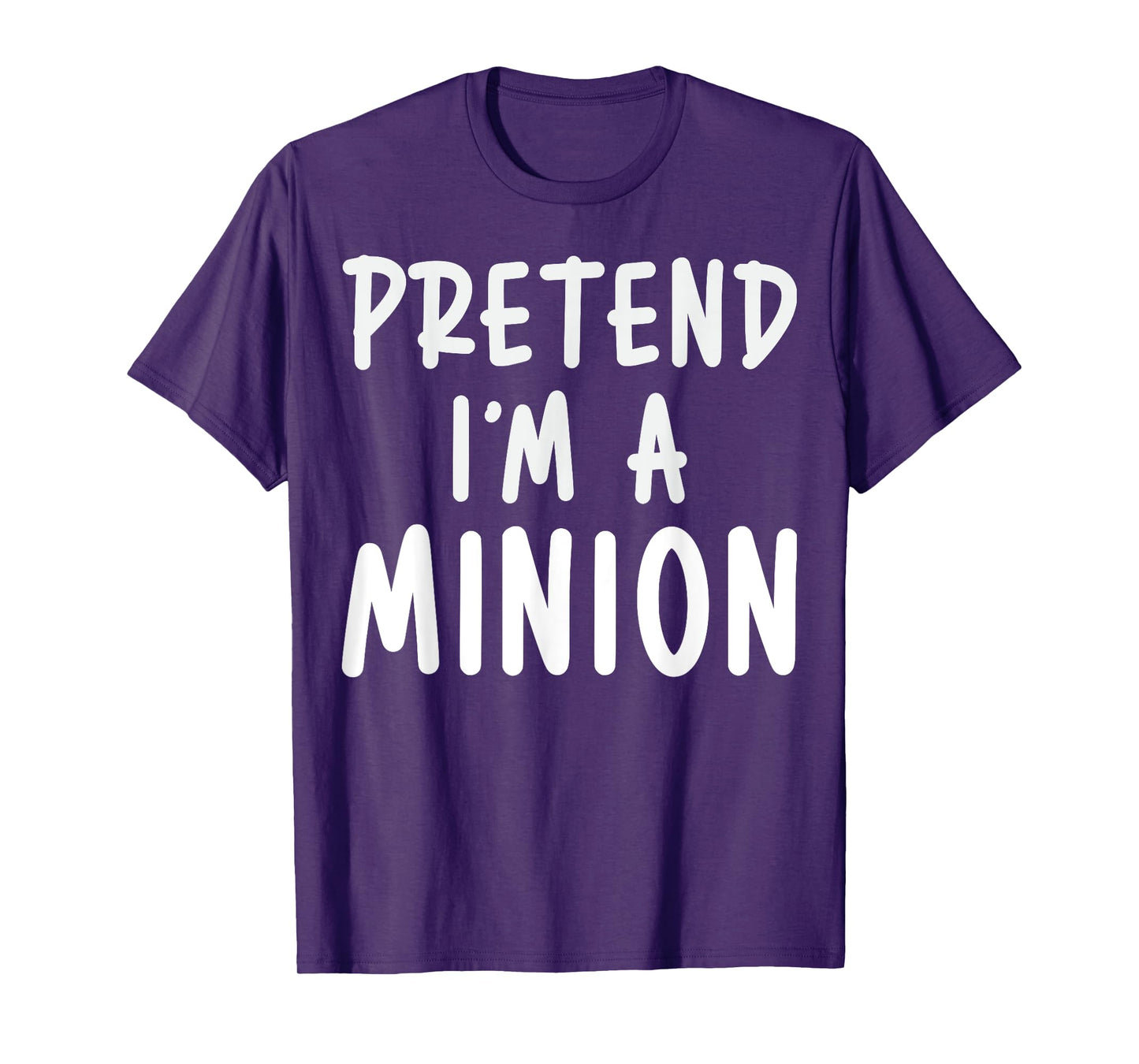 Pretend I'm A Minion Costume Party Funny Halloween Minion T-Shirt