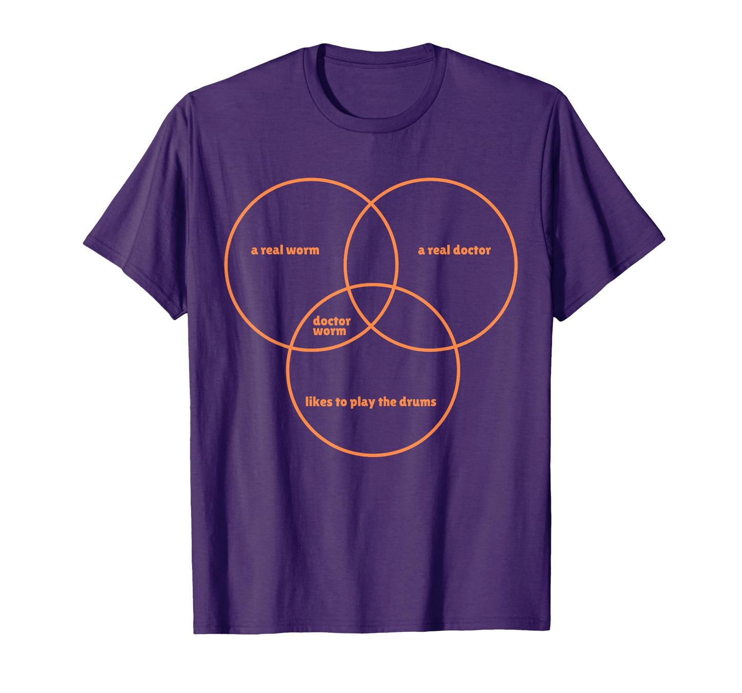 A Real Worm A Real Doctor Likes To Play The Drums T-Shirt