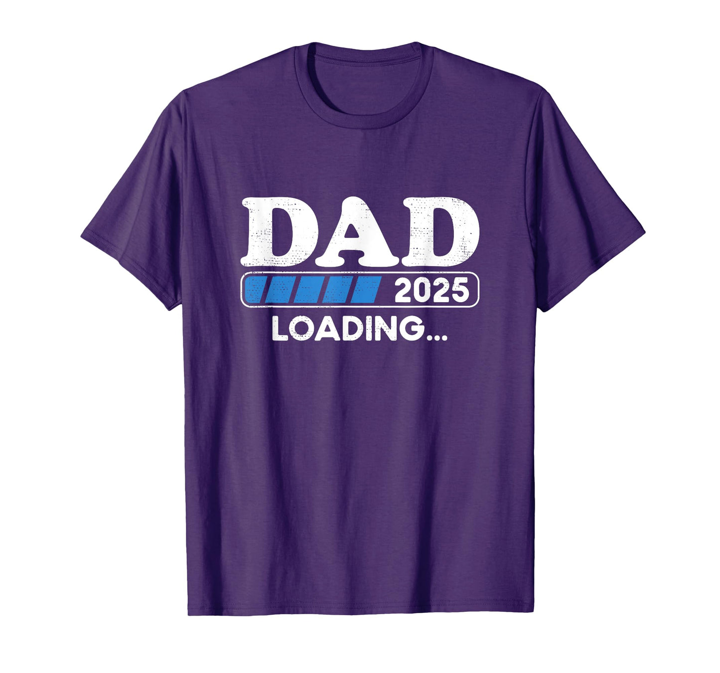 Dad 2025 Loading Father to be 2025 Soon to be Dad 2025 T-Shirt