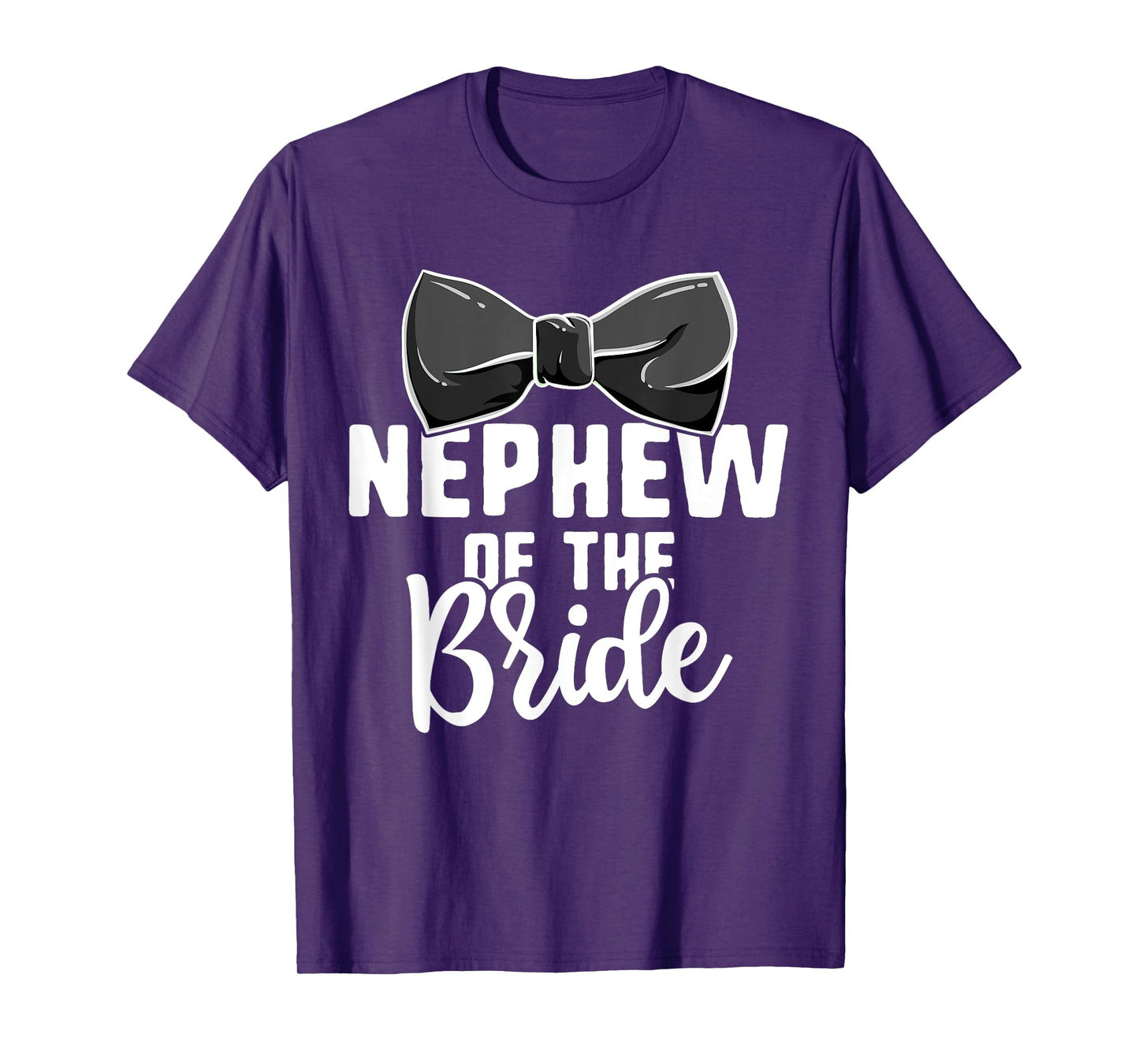 Nephew Of The Bride Wedding Shirts, Bachelorette Party T-Shirt