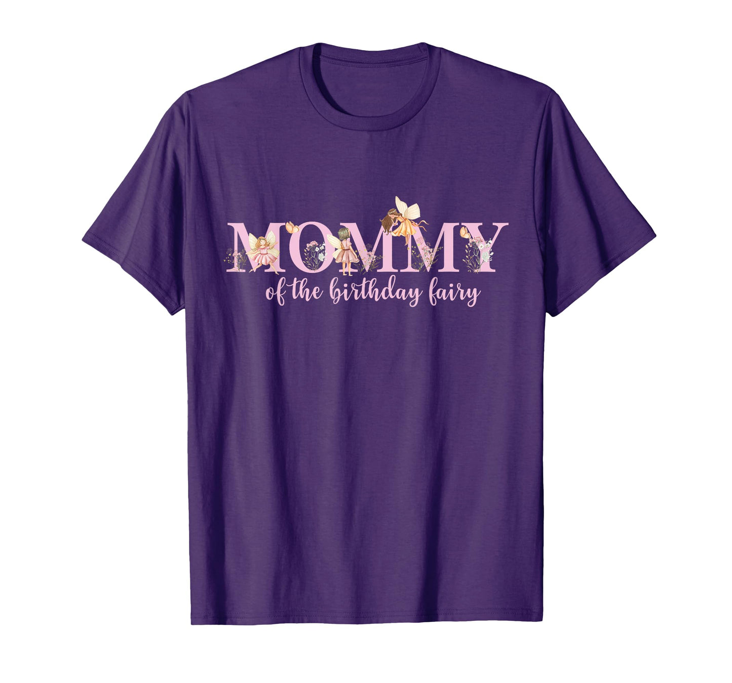 Mommy Of The Birthday Fairy Magical Birthday Girl T-Shirt
