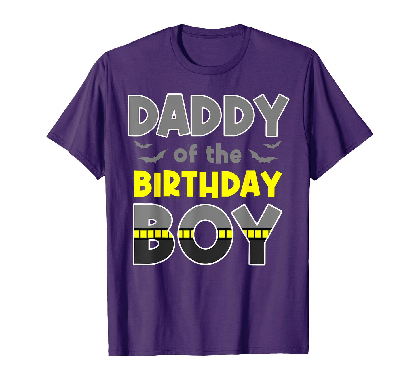 Daddy Of The Birthday Boy Bat Family Party Theme Boys Gift T-Shirt