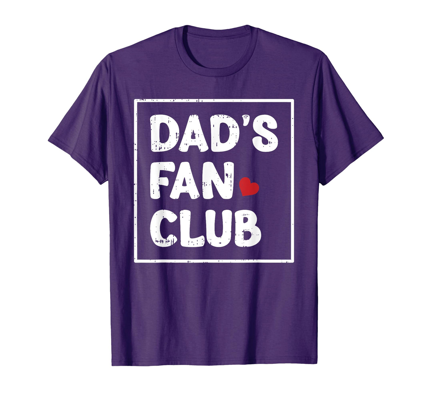 Dads Fan Club Fathers Day Baby Boys Girls Kids Toddlers T-Shirt