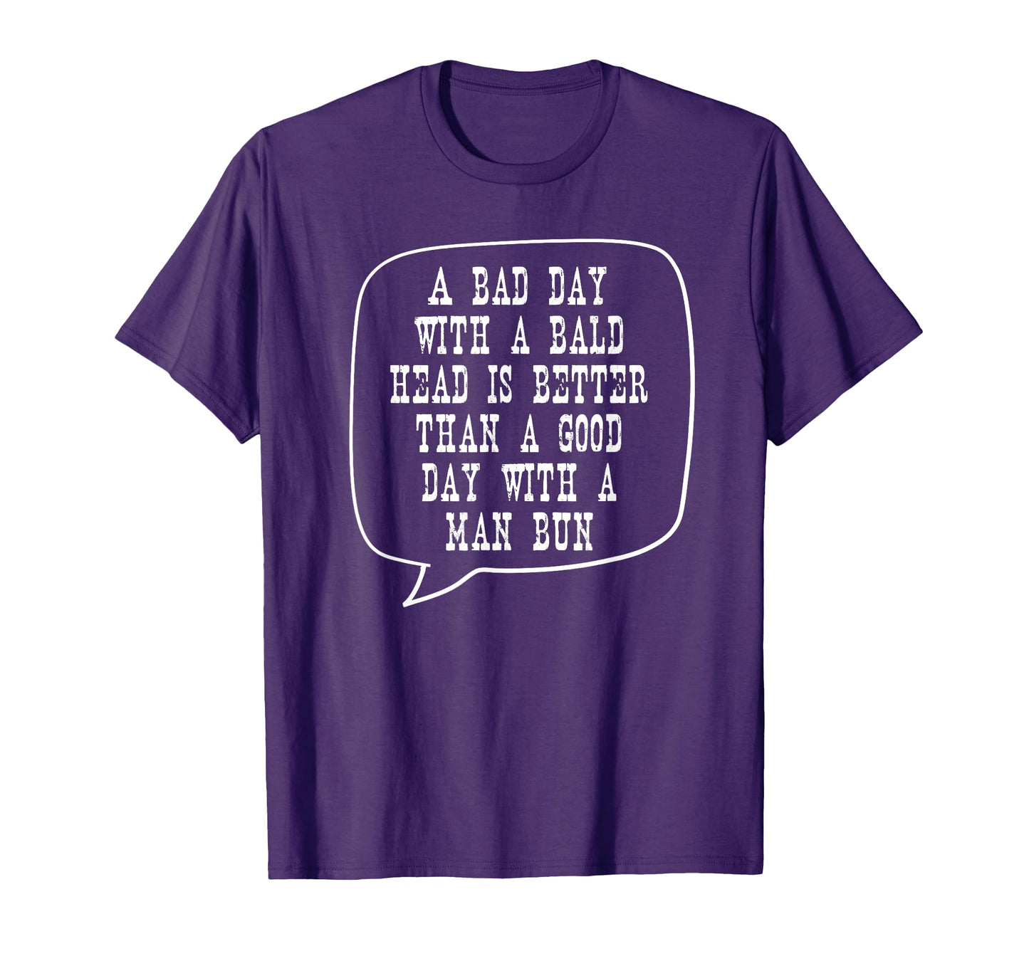Funny Bald Guy Bald Dad Shirt Cancer Survivor Gift Man Bun T-Shirt