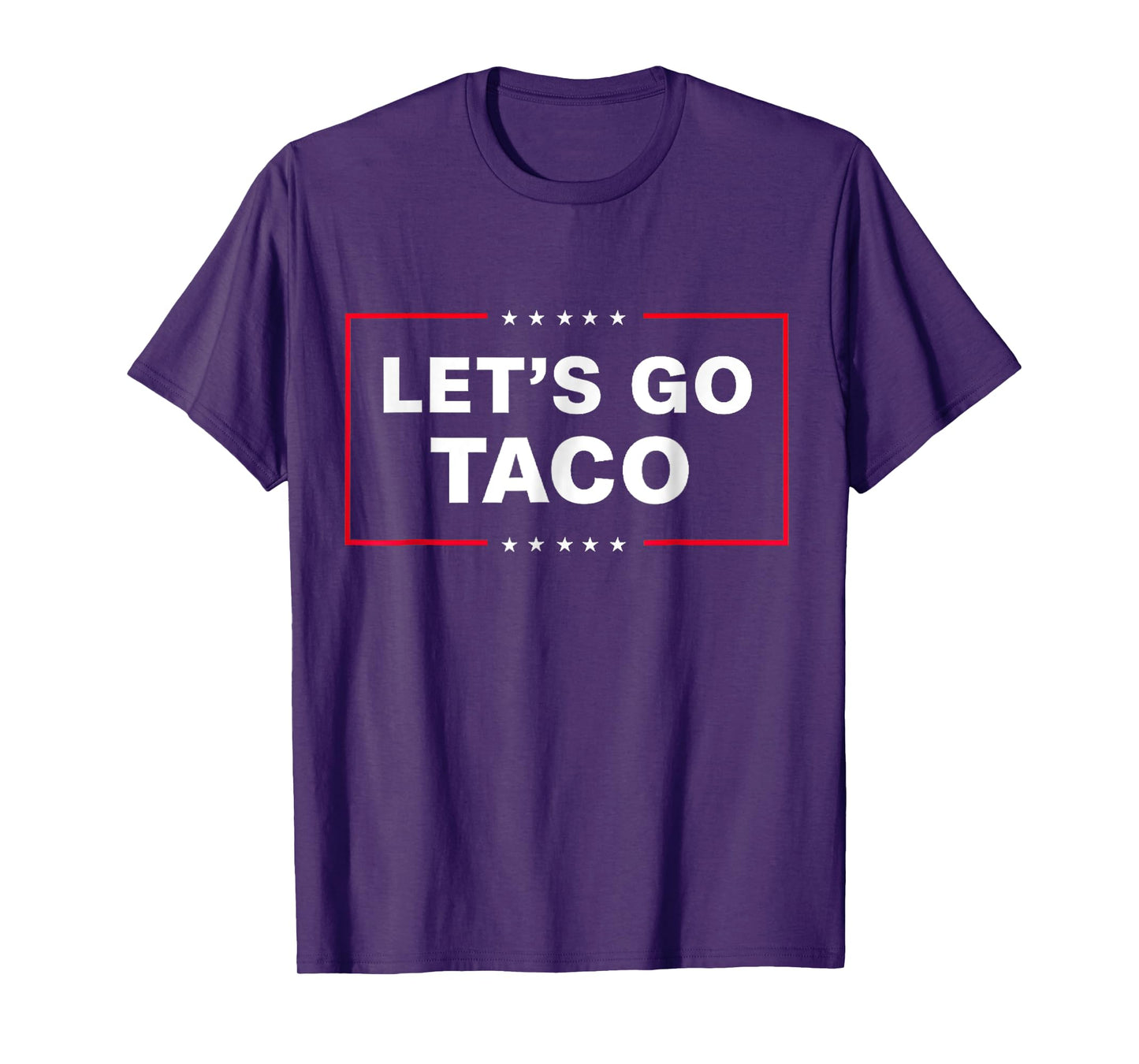 Funny Let's Go Taco T-Shirt