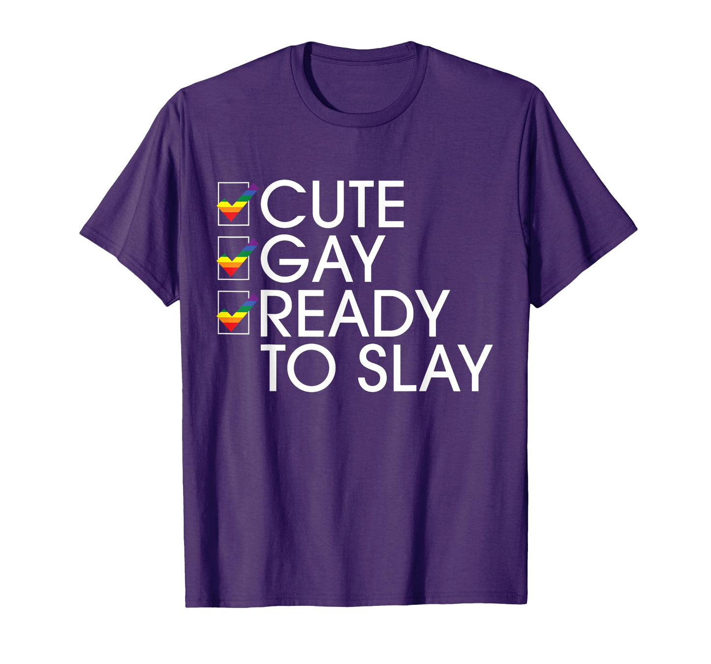 Cute Gay Ready To Slay T-Shirt