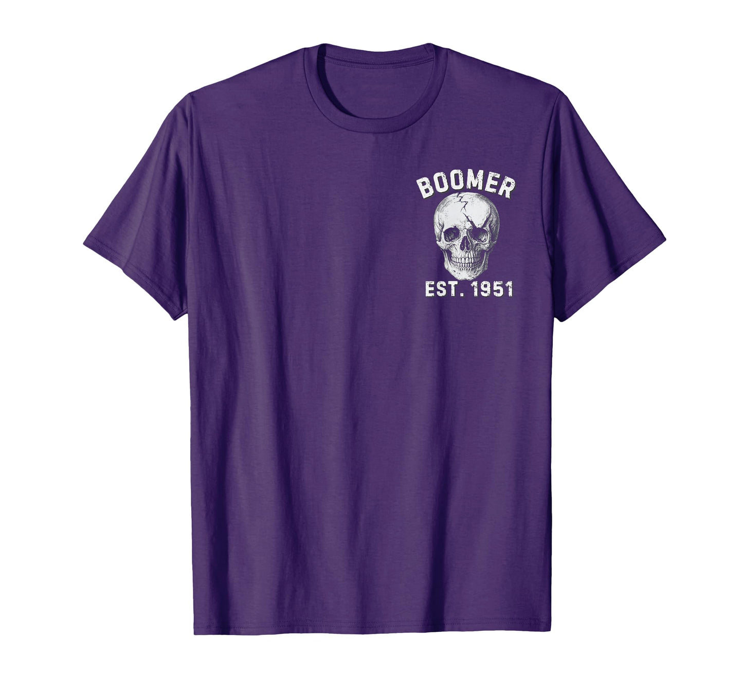 Boomer EST 1951 My Scars Tell A Story (2 Sides) T-Shirt