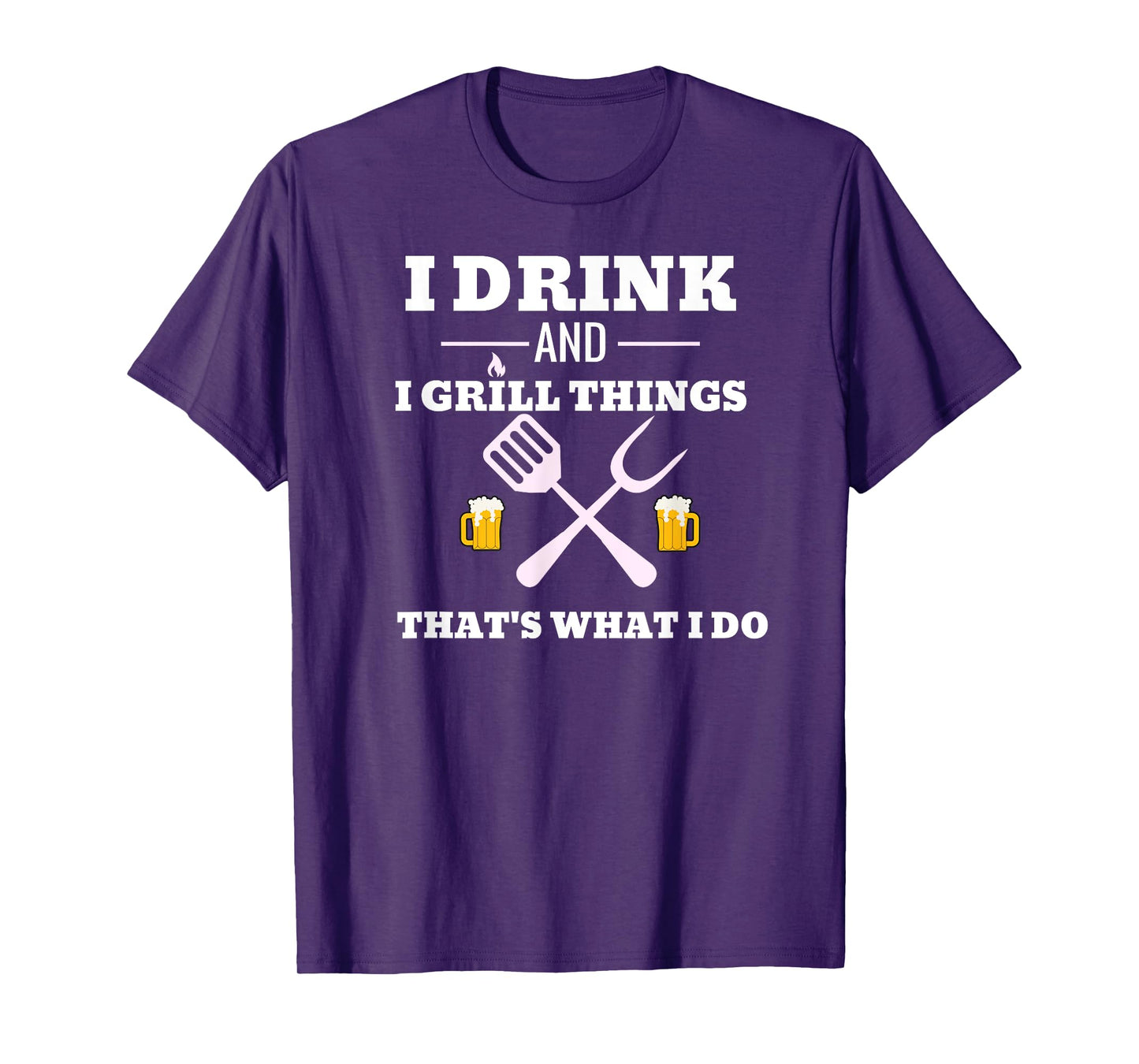 Funny Drink Beer Grill Shirt Dad Father's Day Gift Tee T-Shirt