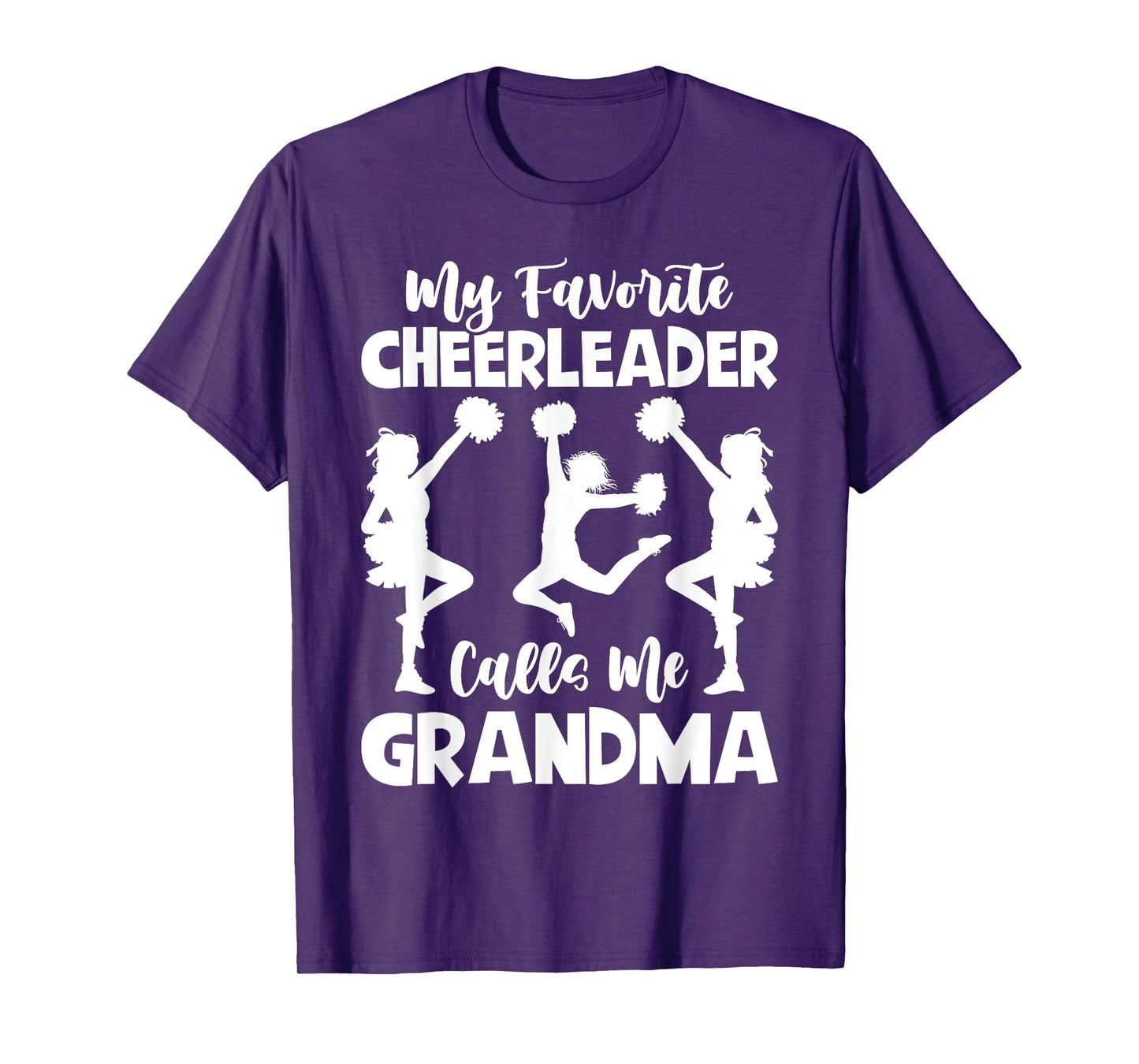 My Favorite Cheerleader Calls Me Grandma Sports Cheer Family T-Shirt